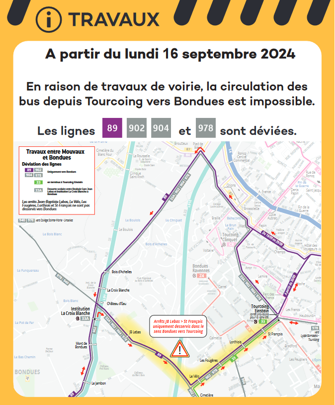 En raison de travaux de voirie, la circulation des bus depuis Tourcoing vers Bondues est impossible. Les lignes 89, 902, 904 et 978 sont déviées.