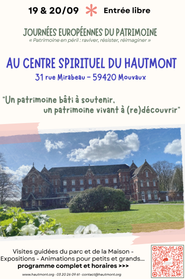 Journées du patrimoine, les 19 & 20/09, centre spirituel du Hautmont