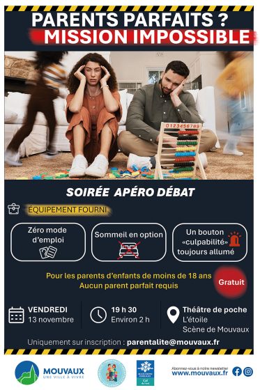 Parents parfaits ? Mission impossible : apéro / débat, vendredi 13/11 – 19H30